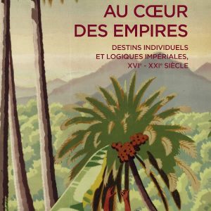 Au cœur des empires