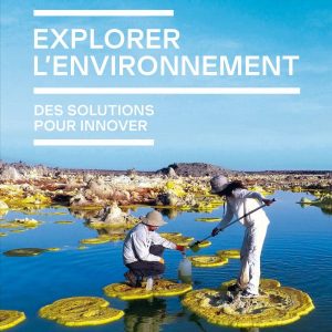Explorer l’environnement