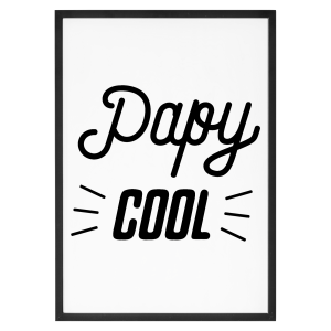 Affiche « Papy cool »