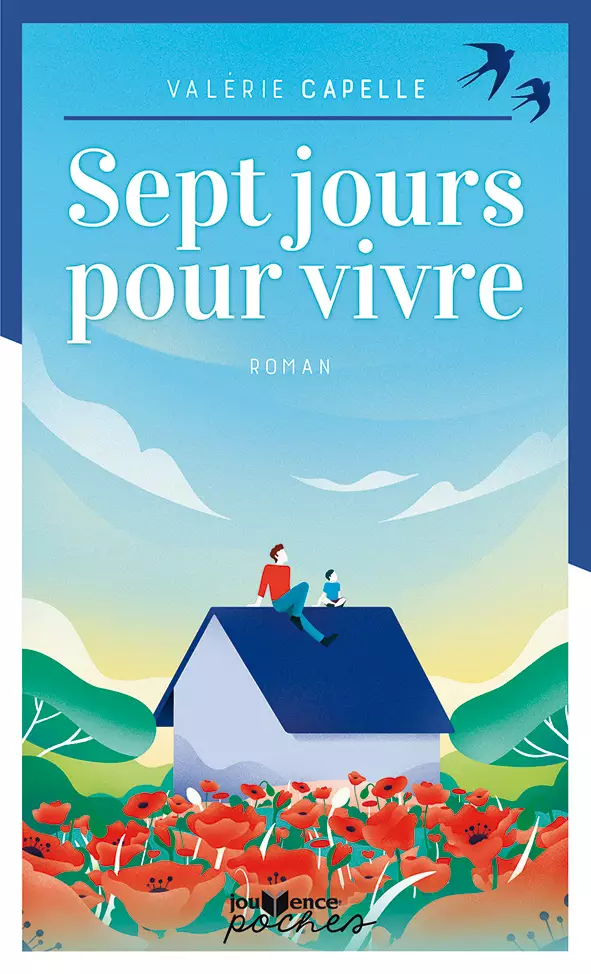 Sept jours pour vivre