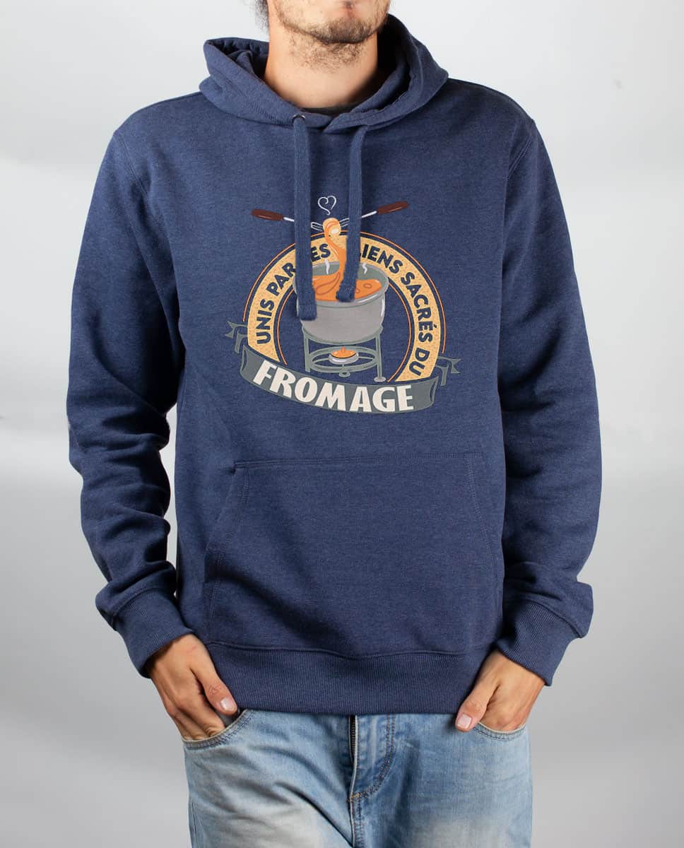 SWEAT HOMME : UNIS PAR LES LIENS SACRÉS DU FROMAGE