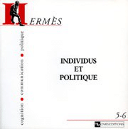 Hermès 5/6 – Individus et politique