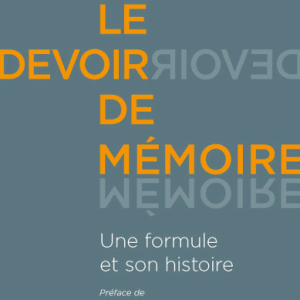 Le devoir de mémoire